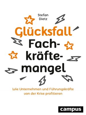 cover image of Glücksfall Fachkräftemangel